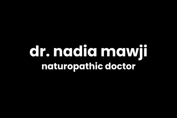 Dr. Nadia Mawji, ND